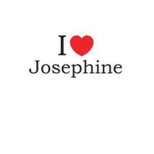 Love Josephine